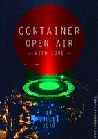10.07.2010 Container Open Air -With Love
