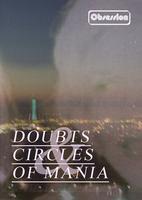 31.12.2009 DOUBTS & CIRCLES OF MANIA